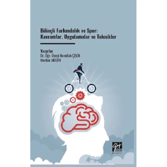 Bilinçli Farkındalık Ve Spor: Kavramlar, Uygulamalar Ve Teknikler