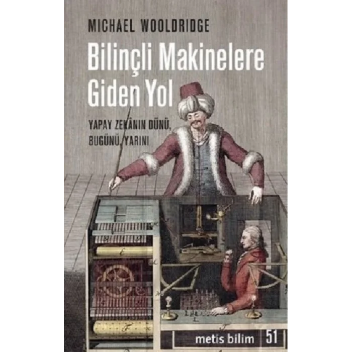 Bilinçli Makinelere Giden Yol