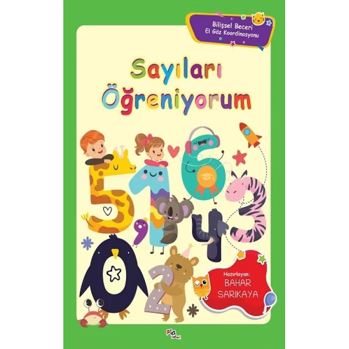 Bilişsel Beceri El Göz Koordinasyonu -Sayıları Öğreniyorum