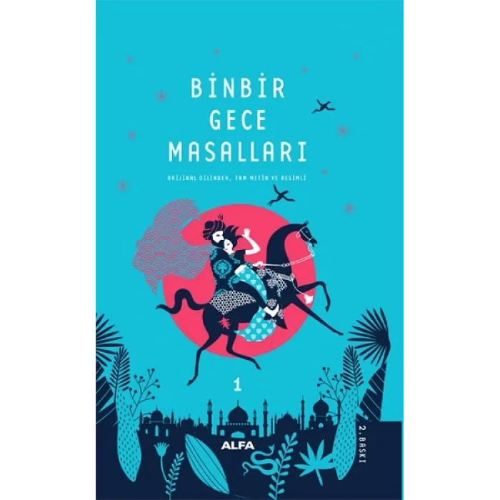 Binbir Gece Masalları -1 Tam Metin Resimli (Ciltli)