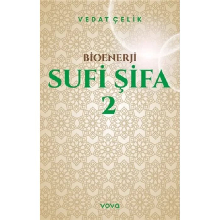 Bioenerji - Sufi Şifa - 2