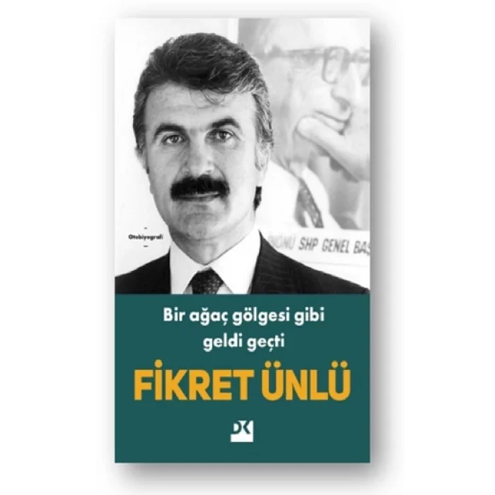 Bir Ağaç Gölgesi Gibi Geldi Geçti