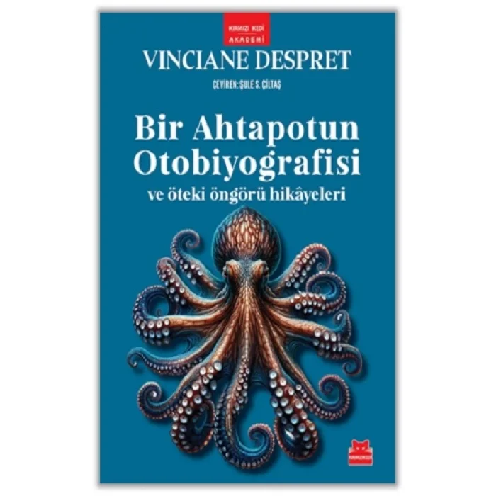 Bir Ahtapotun Otobiyografisi ve Öteki Öngörü Hikayeleri