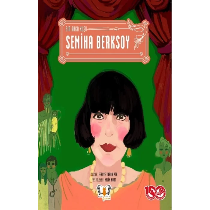 Bir Anka Kuşu Semiha Berksoy