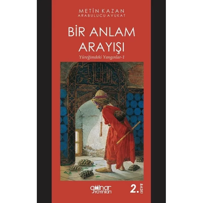 Bir Anlam Arayışı