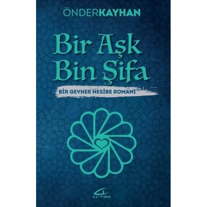 Bir Aşk Bin Şifa