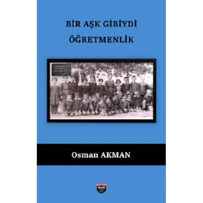 Bir Aşk Gibiydi Öğretmenilk