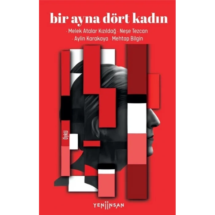 Bir Ayna Dört Kadın