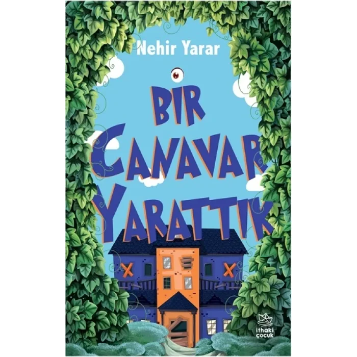 Bir Canavar Yarattık
