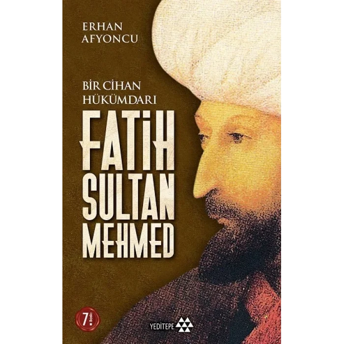 Bir Cihan Hükümdarı Fatih Sultan Mehmed