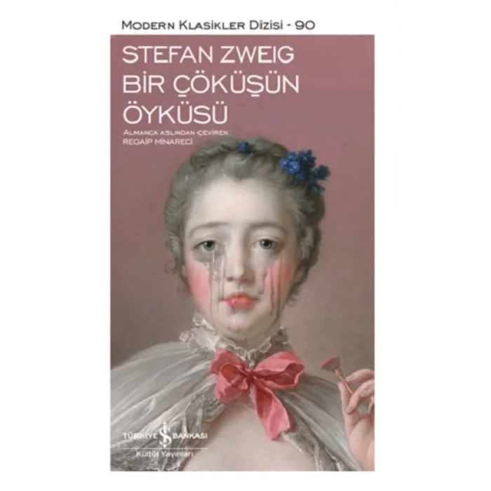 Bir Çöküşün Öyküsü (Ciltli)