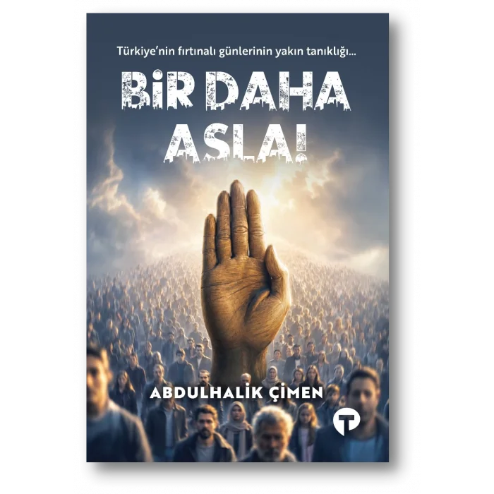 Bir Daha Asla