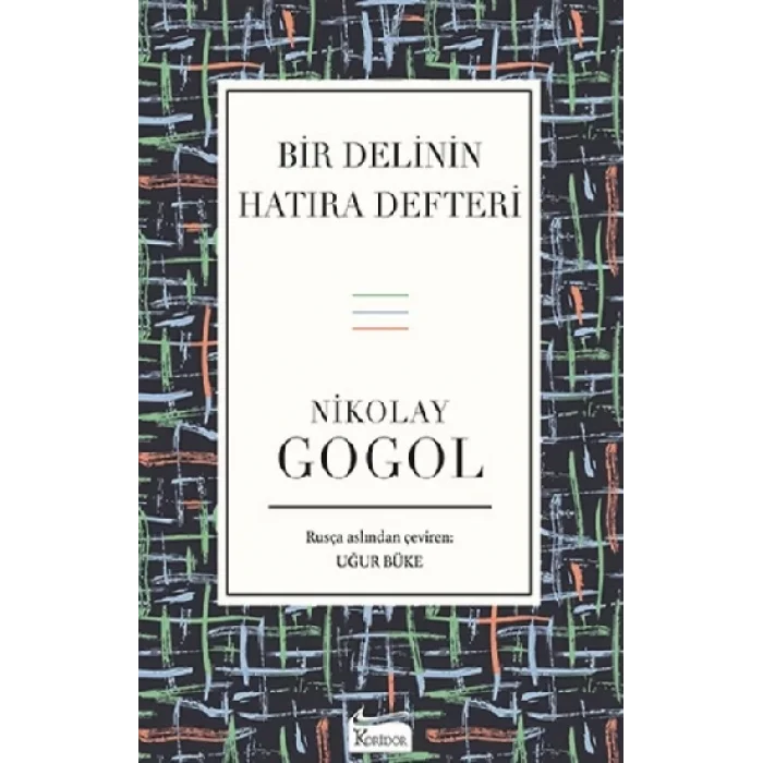 Bir Delinin Hatıra Defteri (Bez Ciltli)