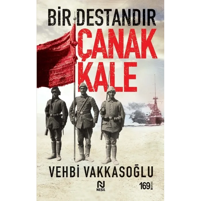 Bir Destandır Çanakkale