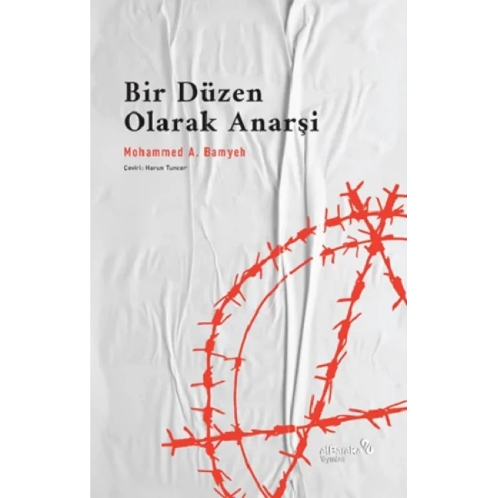 Bir Düzen Olarak Anarşi