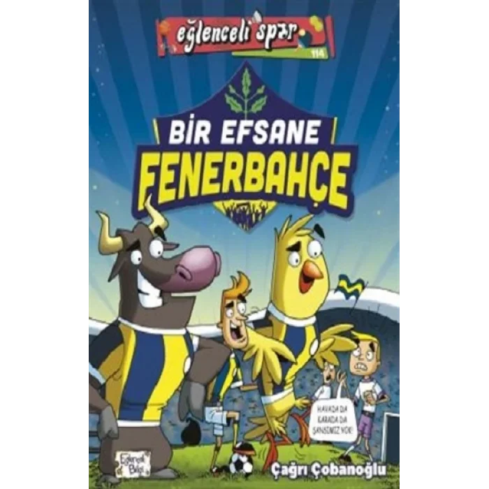 Bir Efsane Fenerbahçe