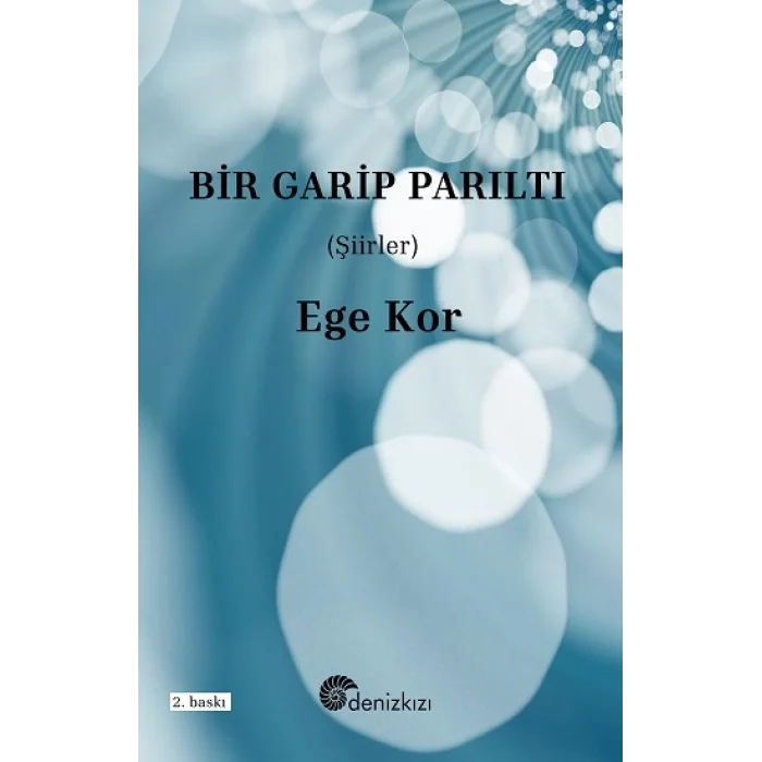 Bir Garip Parıltı