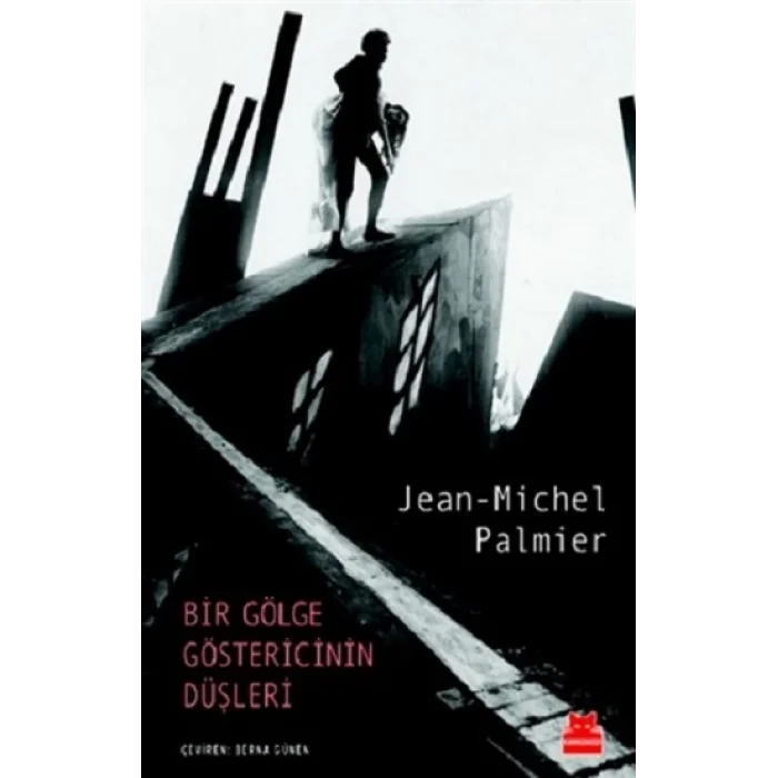 Bir Gölge Göstericinin Düşleri