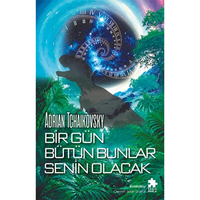 Bir Gün Bütün Bunlar Senin Olacak