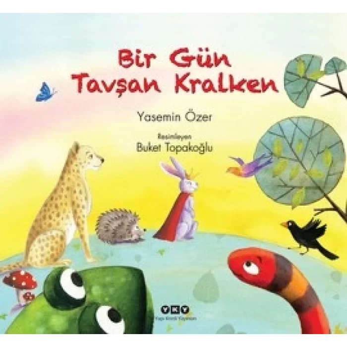 Bir Gün Tavşan Kralken