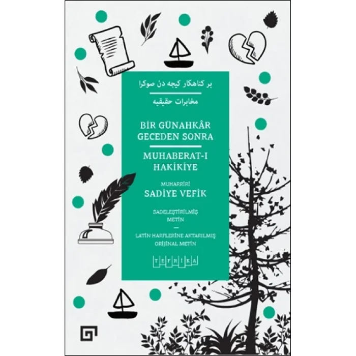 Bir Günahkar Geceden Sonra - Muhaberat-I Hakikiye