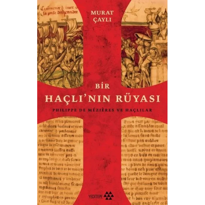 Bir Haçlının Rüyası