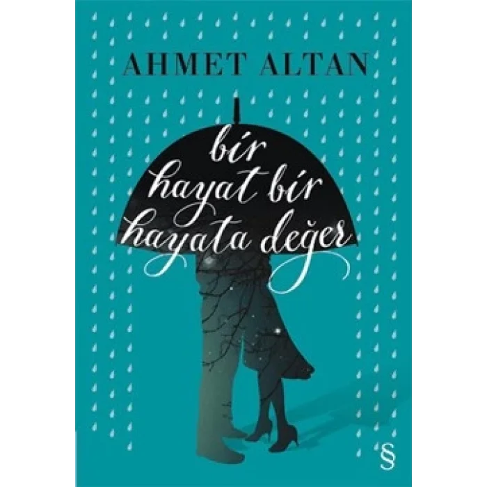 Bir Hayat Bir Hayata Değer