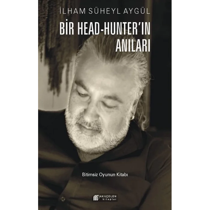 Bir Head-Hunterın Anıları