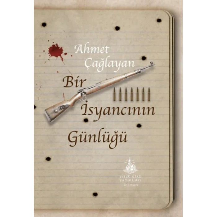 Bir İsyancının Günlüğü