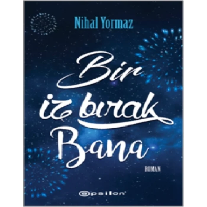 Bir İz Bırak Bana