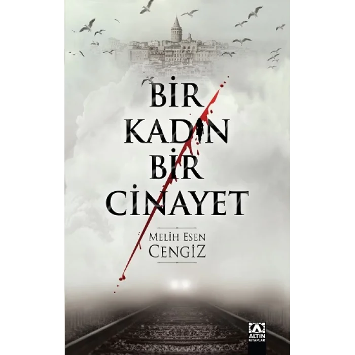 Bir Kadın Bir Cinayet