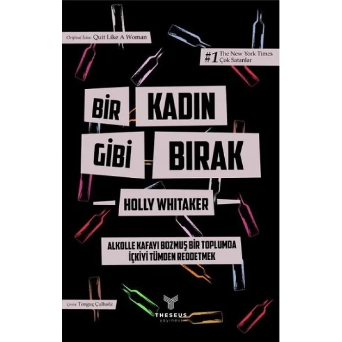 Bir Kadın Gibi Bırak