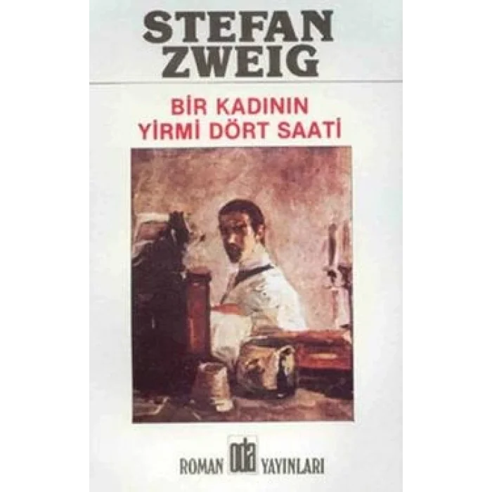 Bir Kadının Yirmi Dört Saati