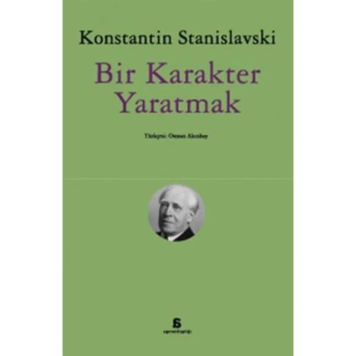 Bir Karakter Yaratmak (Osman Akınhay Çevirisi)