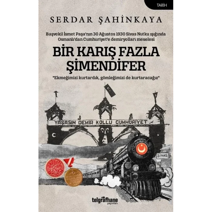 Bir Karış Fazla Şimendifer