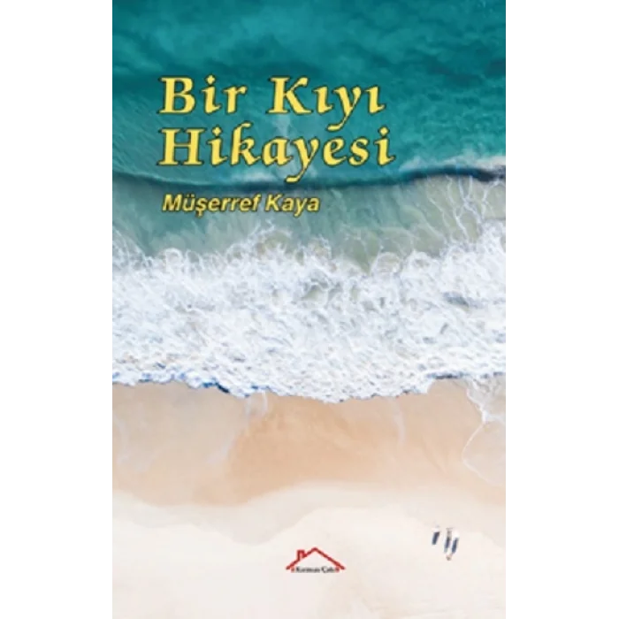 Bir Kıyı Hikayesi
