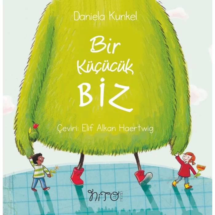 Bir Küçücük BİZ