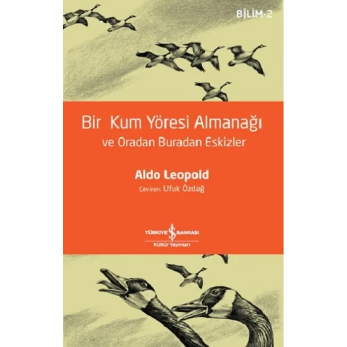 Bir Kum Yöresi Almanaği Ve Oradan Buradan Eskizler