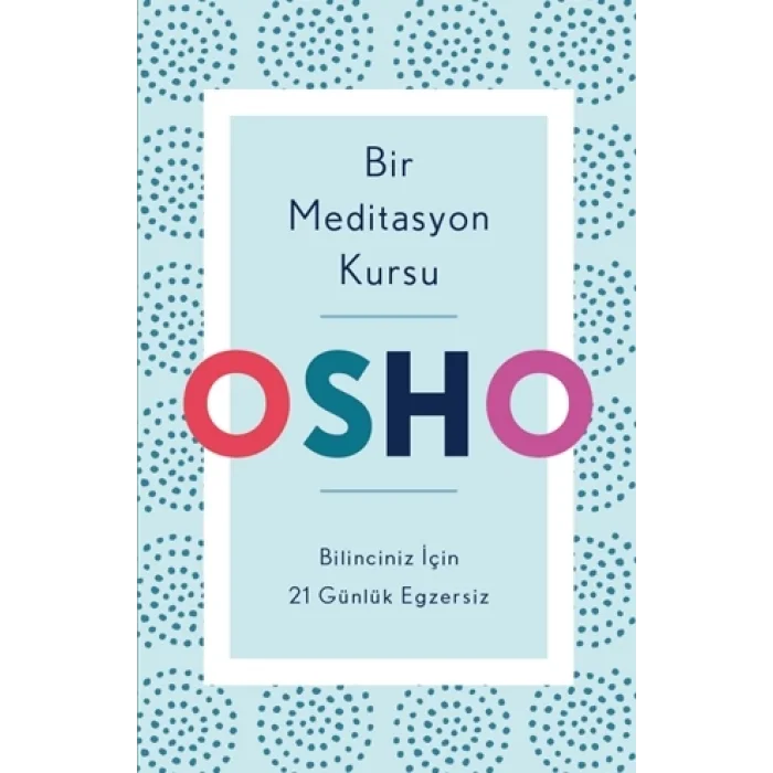 Bir Meditasyon Kursu