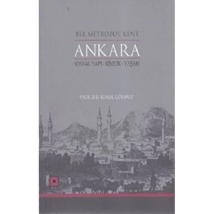 Bir Metropol Kent Ankara