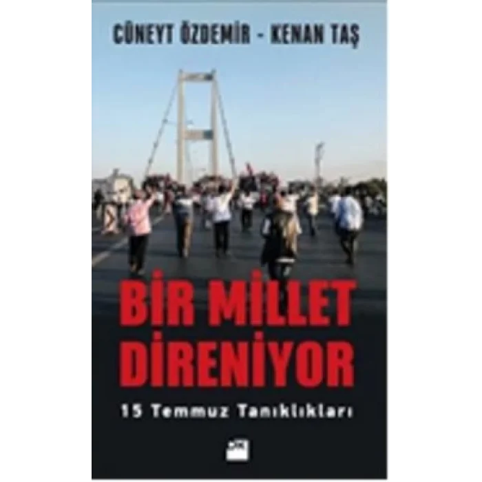 Bir Millet Direniyor