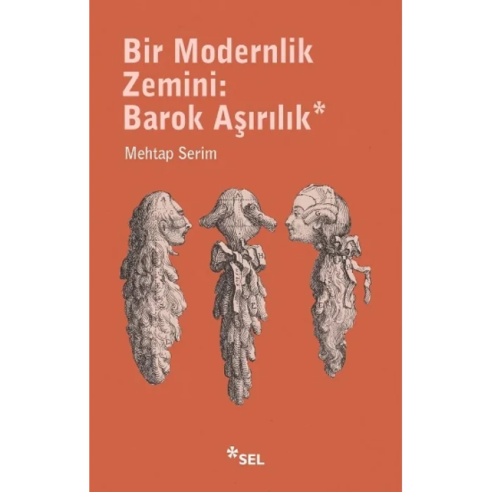 Bir Modernlik Zemini: Barok Aşırılık