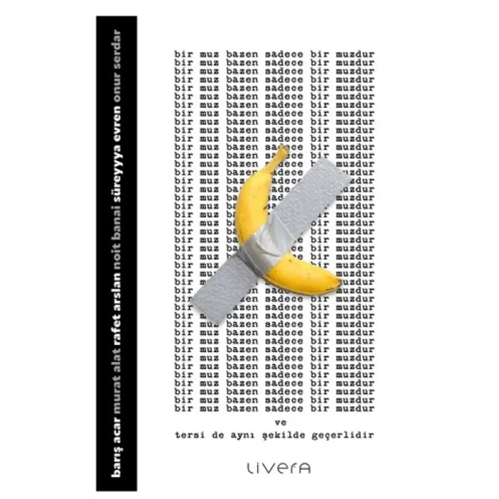 Bir Muz Bazen Sadece Bir Muzdur