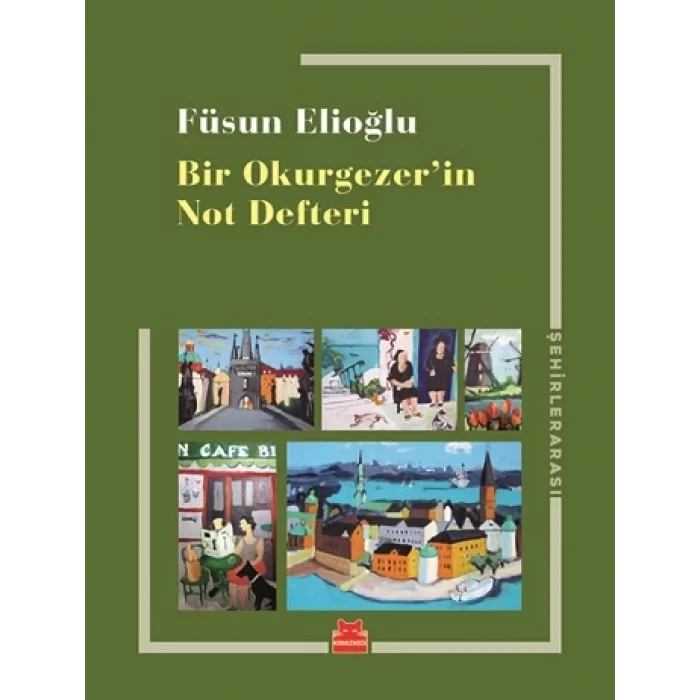 Bir Okurgezerin Not Defteri