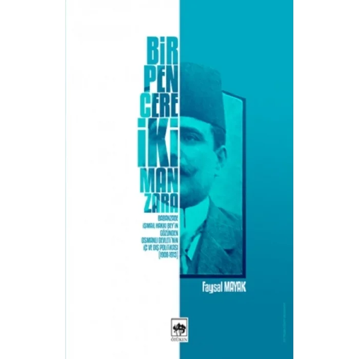 Bir Pencere İki Manzara