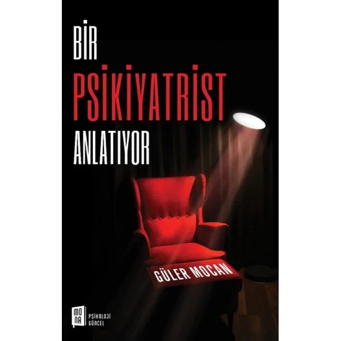 Bir Psikiyatrist Anlatıyor