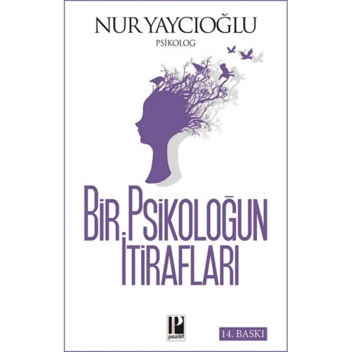 Bir Psikoloğun İtirafları