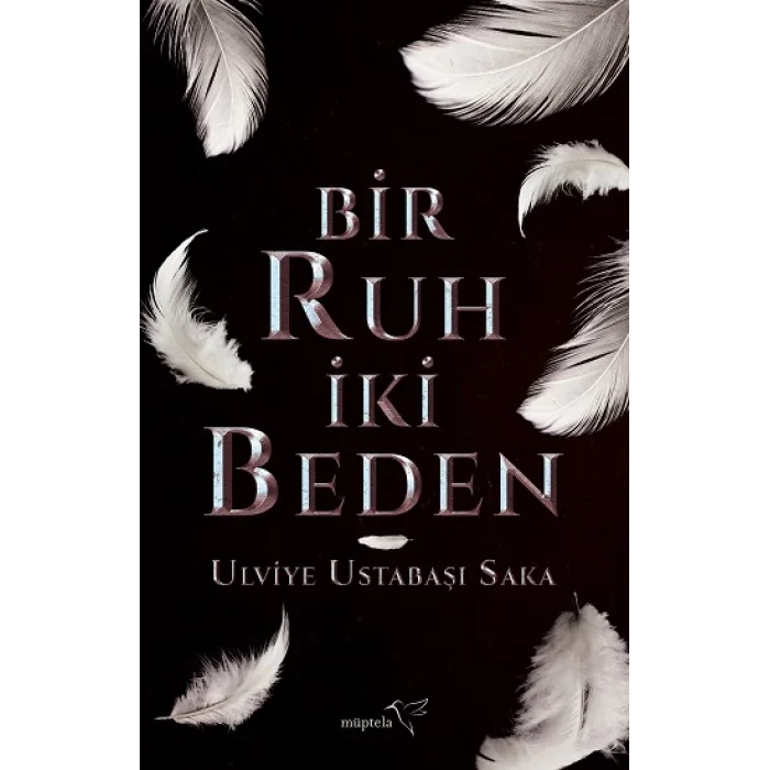 Bir Ruh İki Beden