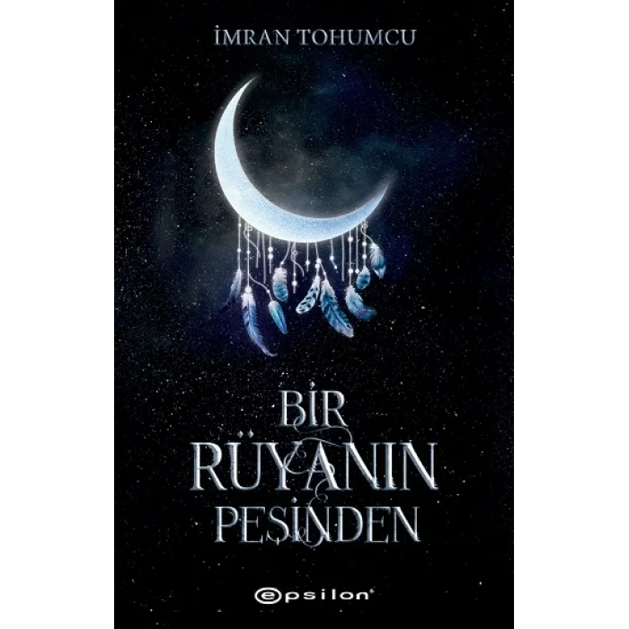 Bir Rüyanın Peşinden