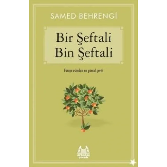Bir Şeftali Bin Şeftali
